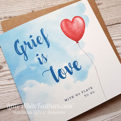 'GRIEF IS LOVE' QUOTE CARD
