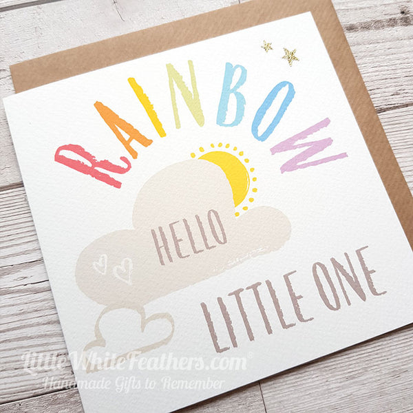 RAINBOW BABY CARD - HELLO LITTLE ONE