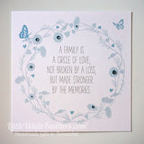 'A FAMILY IS A CIRCLE OF LOVE...' QUOTE CARD